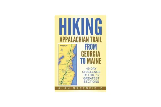 Okładka książki "Hiking Appalachian Trail From Georgia to Maine" z mapą szlaku.